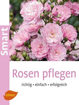 cover image of Rosen pflegen